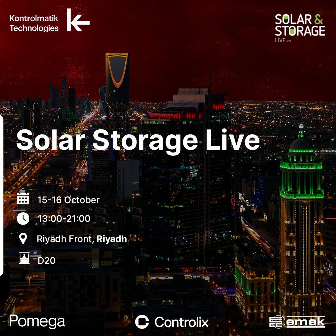 Kontrolmatik Teknoloji olarak, 15-16 Ekim tarihlerinde Riyad’da gerçekleşecek Solar & Storage Live etkinliğinde buluşalım! 🔋